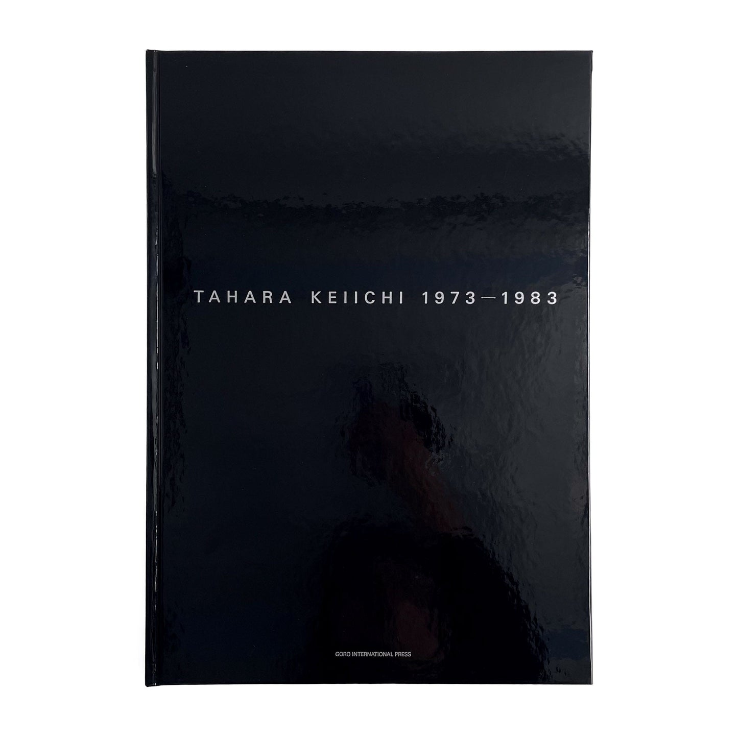 田原桂一 TAHARA KEIICHI 1973-1983(サイン入り) ゴローインターナショナルプレス