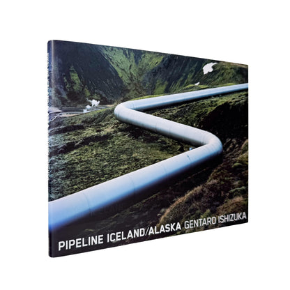 石塚元太良 : PIPELINE ICELAND/ALASKA｜講談社 - 文福 BUNBUKU