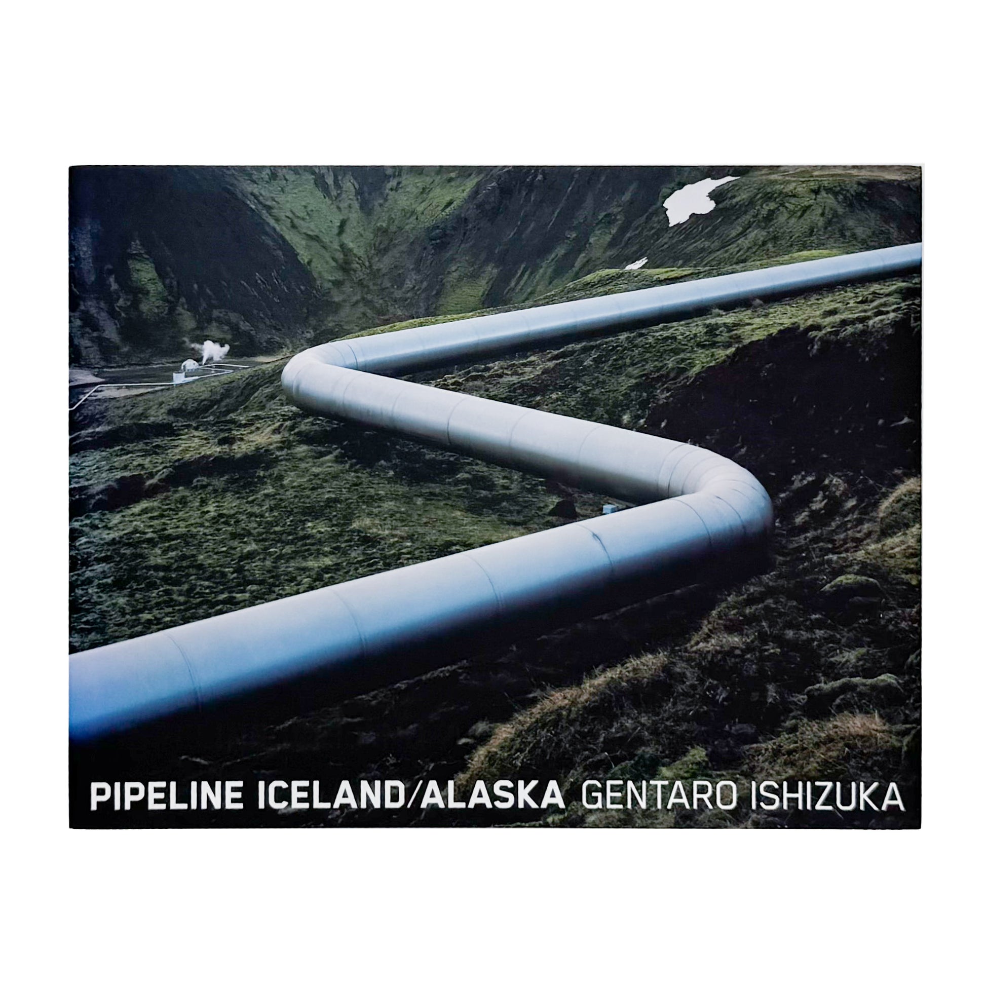 石塚元太良 : PIPELINE ICELAND/ALASKA｜講談社 - 文福 BUNBUKU