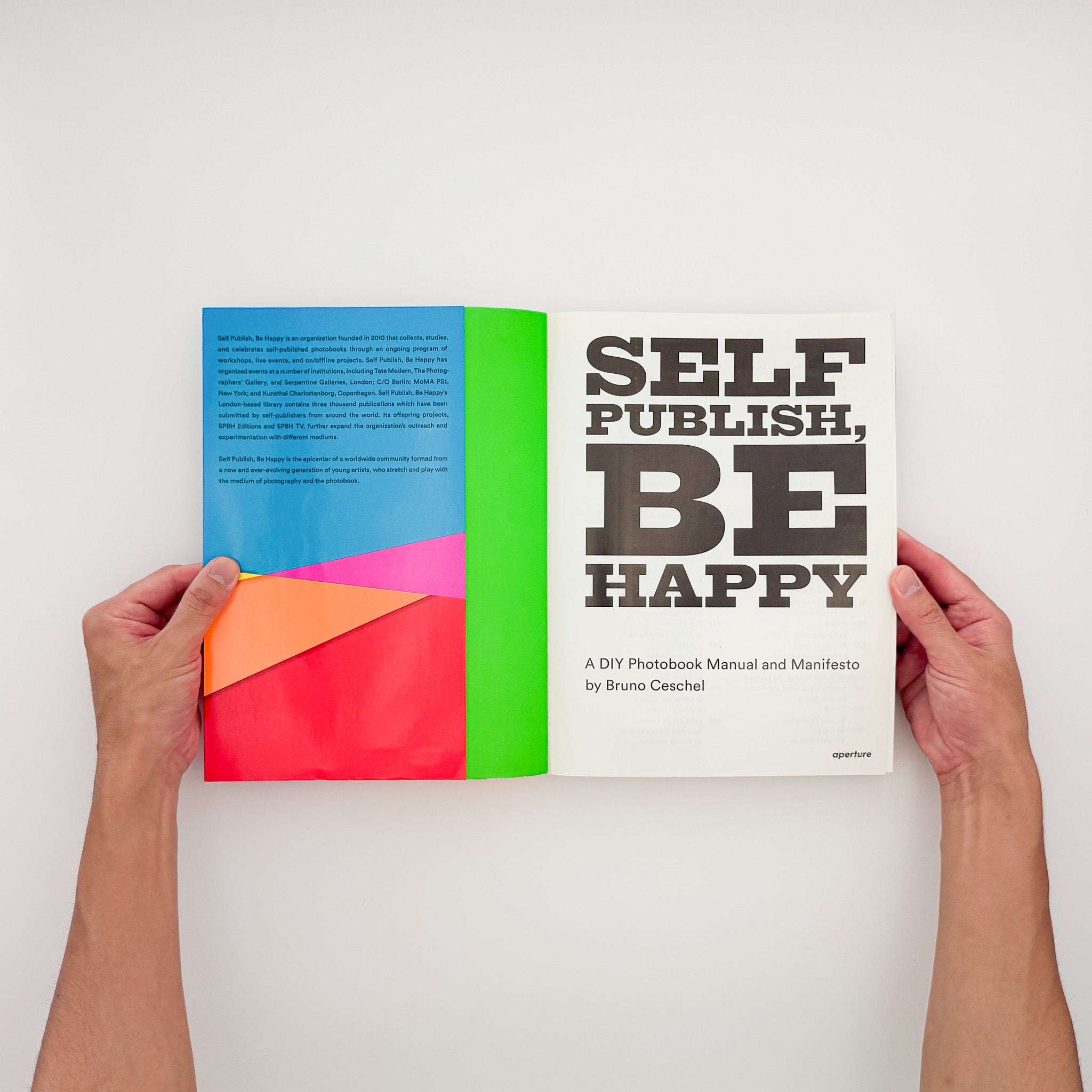 Bruno Ceschel : Self Publish, Be Happy｜DIY Photobook Manual 2015