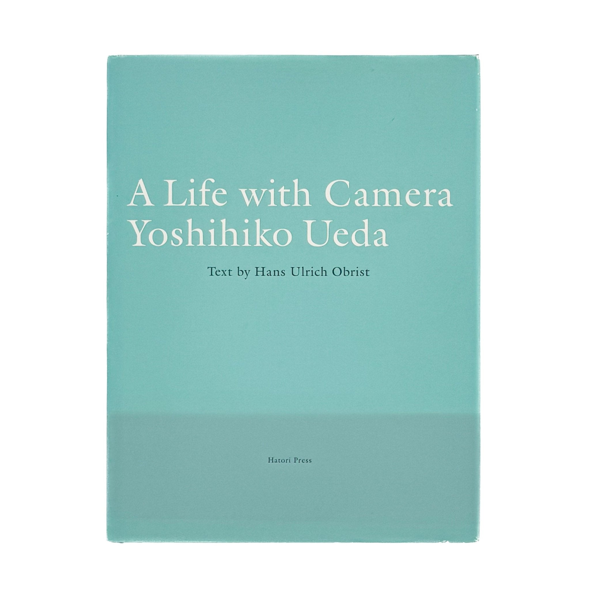 上田義彦　A Life with Camera 初版 A Life with Camera YOSHIHIKO UEDA 上田義彦 写真集 - 古本買取 2手舎