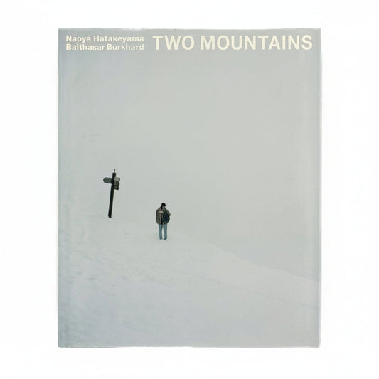 （独英文）畠山直哉 、バルタザール・ブルクハルト写真展図録　二つの山 Executive Committee of Two Mountains