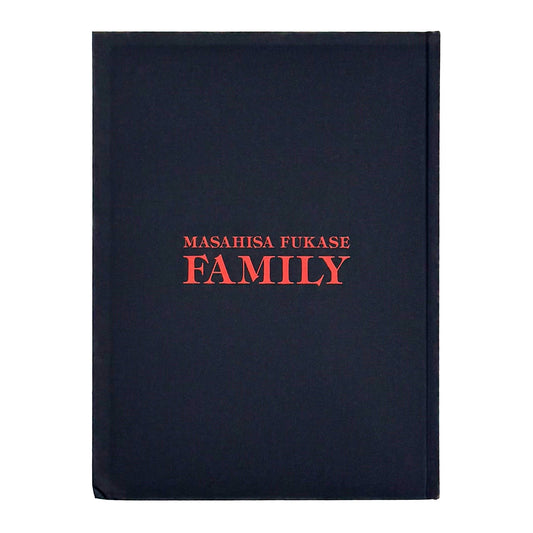 家族　FAMILY - 深瀬昌久 / FUKASE Masahisa - 文福