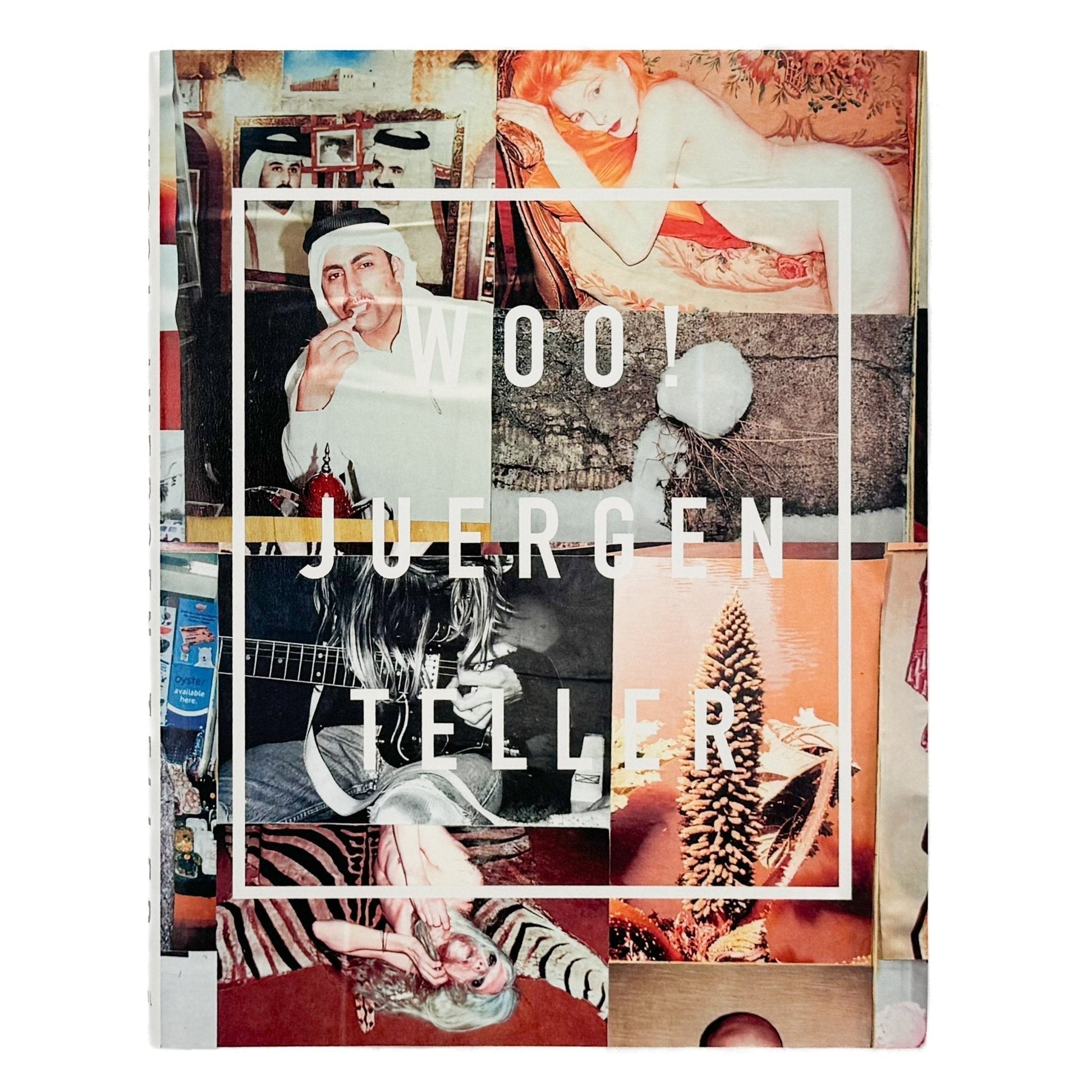 (英文) ユルゲン・テラー Juergen TELLER　Woo! - Steidl - 文福