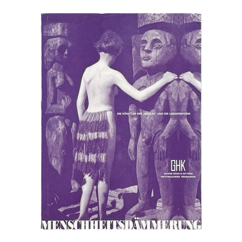 (独文）人類の黄昏　MENSCHHEITSDÄMMERUNG – Brücke und Lebensreform