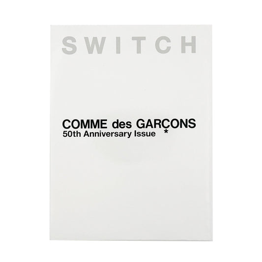 SWITCH: COMME des GARÇONS 50th Anniversary Issue（通常版） - スイッチ・パブリッシング - 文福