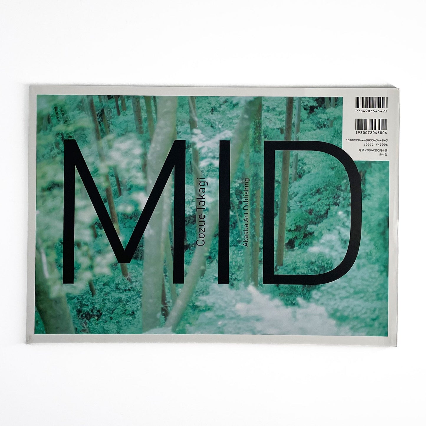 高木こずえ　MID 赤々舎