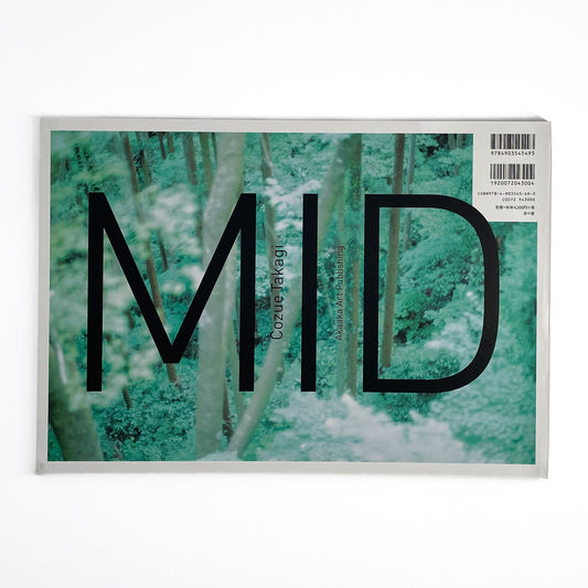 高木こずえ　MID 赤々舎