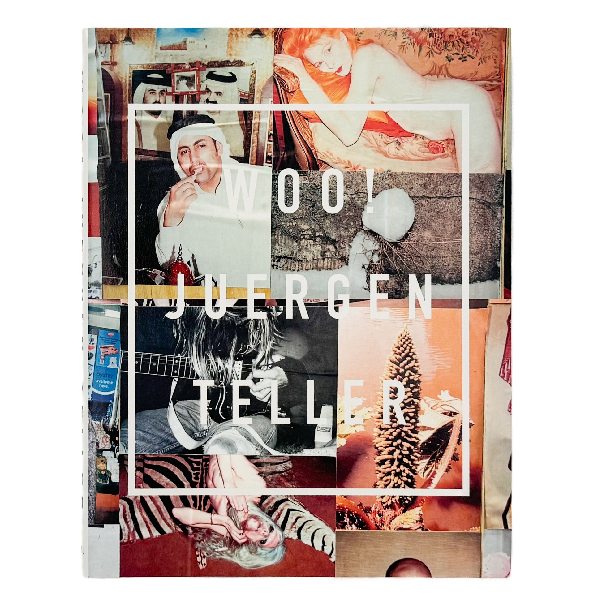 (英文) ユルゲン・テラー Juergen TELLER　Woo! Steidl