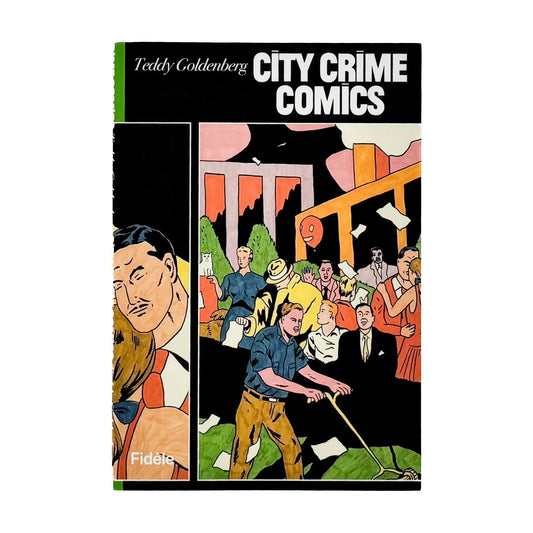 (仏文）テディ・ゴールデンバーグ　Teddy Goldenberg: City Crime Comics - Fidèle éditions - 文福